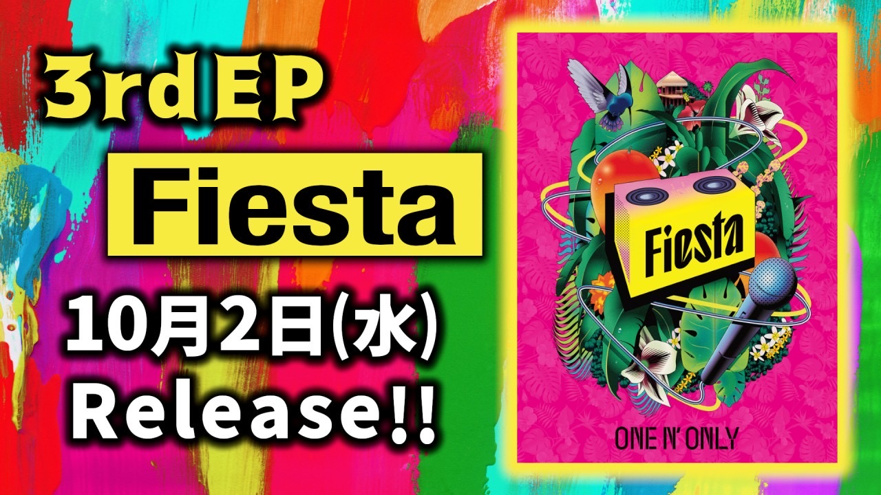 【専用出品】3rd EP「Fiesta」「You are / Hook Up」 3rd EP「Fiesta」リリース（ONE N' ONLY） - TimeTree