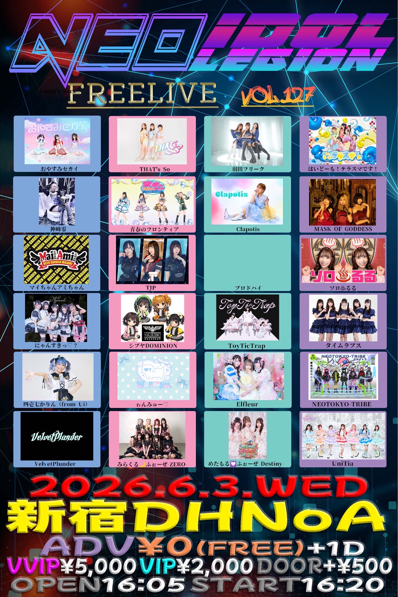 NEO IDOLEGION FREELIVE Vol 127』 - TimeTree