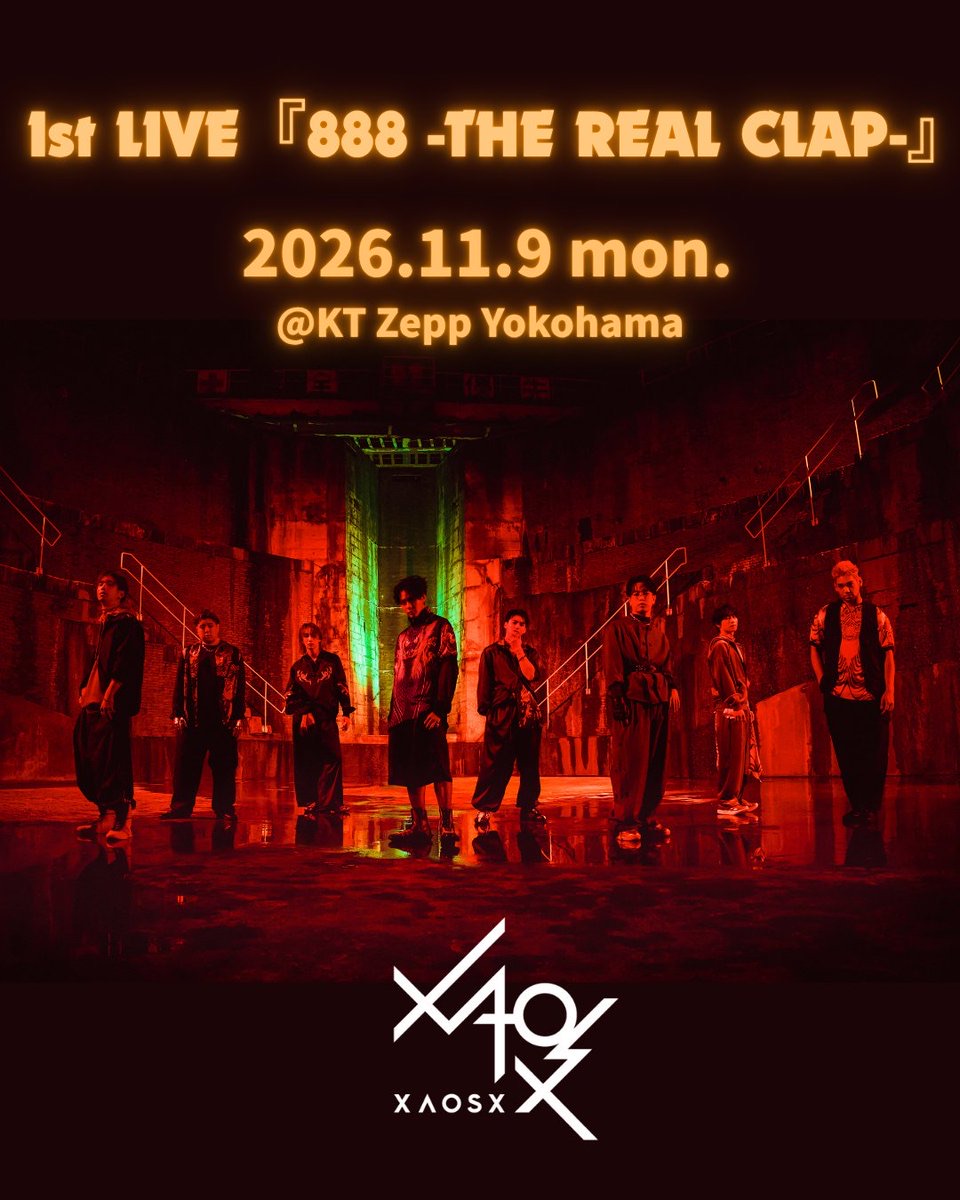 YUKI)XAOSX 1st LIVE 『888 -THE REAL CLAP-』 - TimeTree