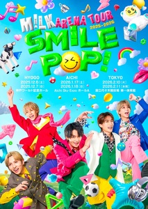 🪩M!LK ARENA TOUR 2025-2026「SMILE POP!」 - TimeTree